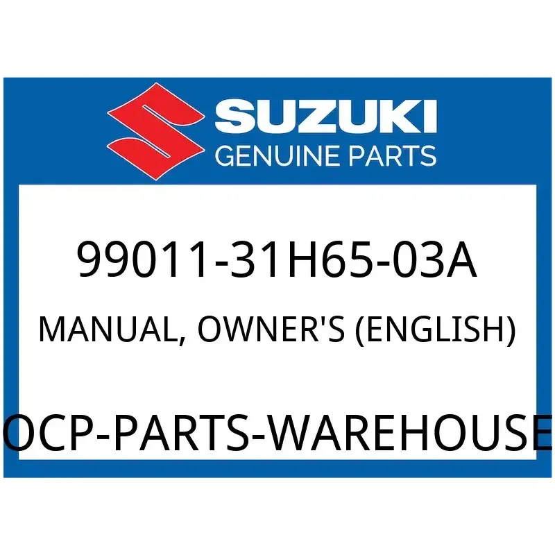 Suzuki OEM Part 99011-31H65-03A O/M LT-A500XP 2